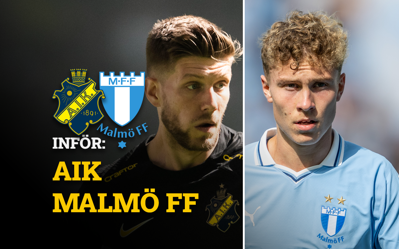 INFÖR: AIK - Malmö FF l 